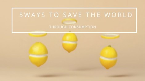 5ways to save the world